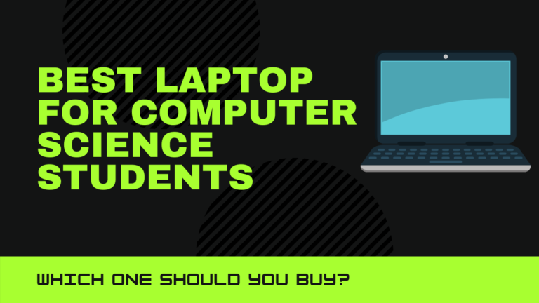 Best laptops for computer science