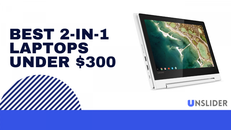 Best 2-in-1 laptops under 300 dollars