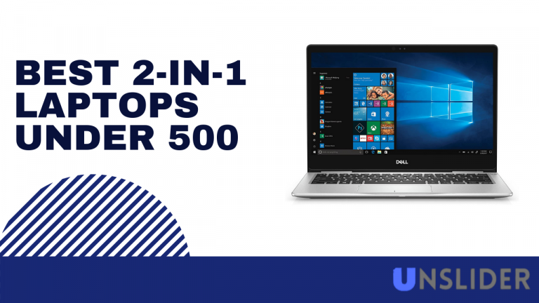 Best 2-in-1 laptops under 500