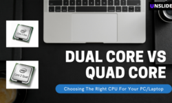 Dual Core vs Quad Core: Choosing the right CPU for your PC