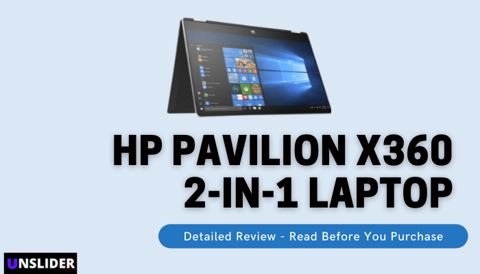 HP Pavilion x360 2-in-1 Laptop Review