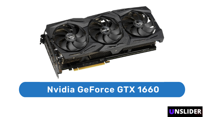 Nvidia GeForce GTX 1660 Review