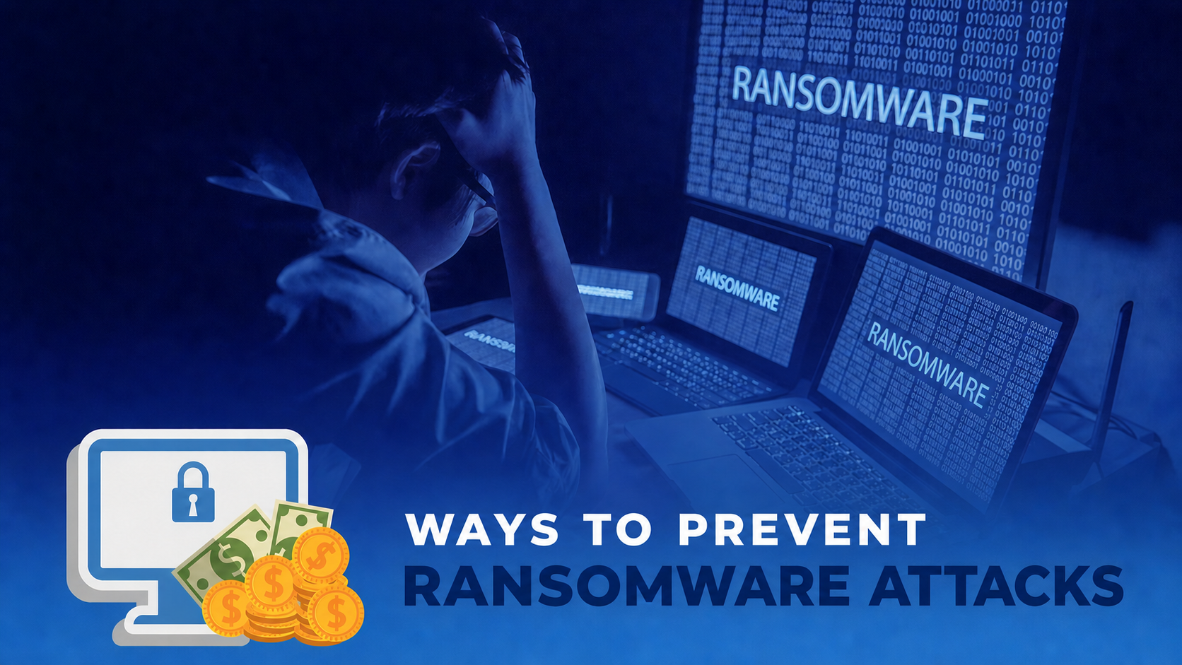 Ways-to-prevent-ranksomeware-attacks